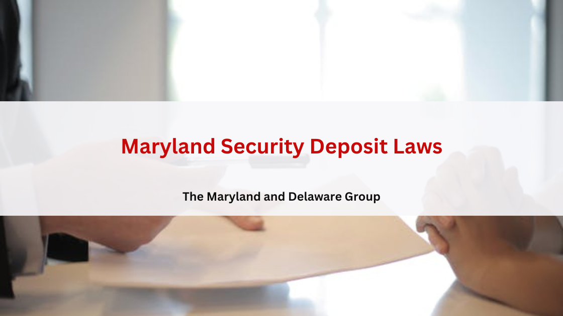 Maryland Security Deposit Law (Ultimate Landlord Guide)